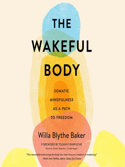Title details for The Wakeful Body by Willa Blythe Baker - Available
